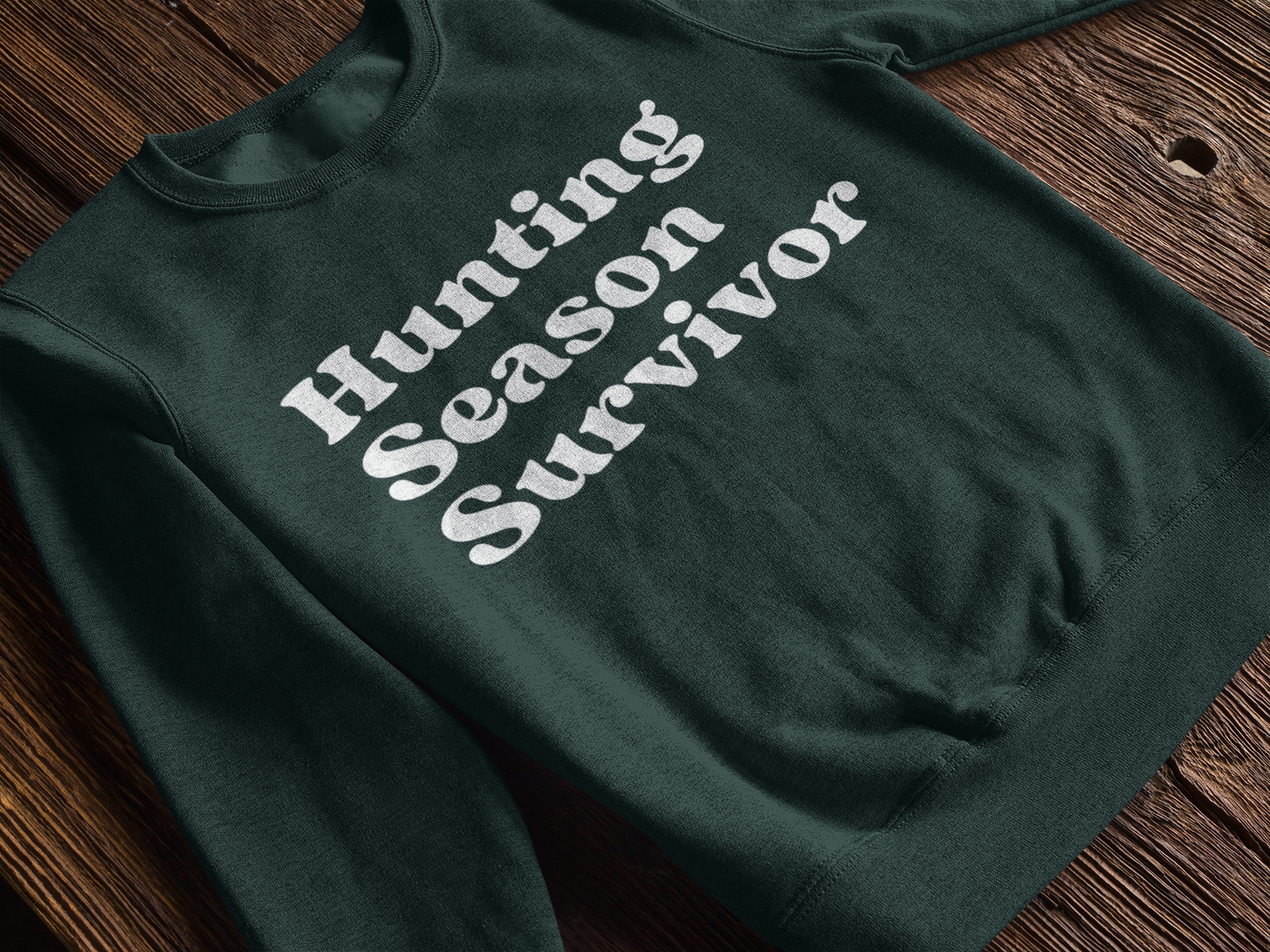 I Survived Hunting Season Crewneck Sweater